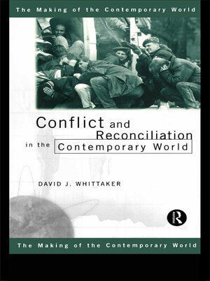 cover image of Conflict and Reconciliation in the Contemporary World